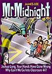 #45 MR MIDNIGHT #45