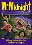 #47 MR MIDNIGHT #47